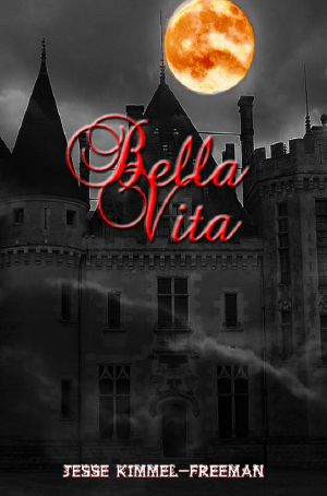 [Bella Vampires 02] • Bella Vita